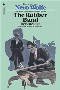 Book cover: The Rubber Band (Book 3 of Nero Wolfe) by Rex Stout (preview)