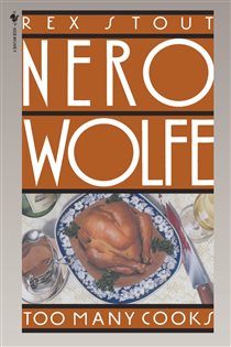 Book cover: Too Many Cooks (Book 5 of Nero Wolfe) by Rex Stout (preview)