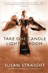 Book cover: Take One Candle Light a Room, by Susan Straight (preview)