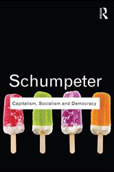 Book cover: Capitalism, Socialism and Democracy, by Joseph A. Schumpeter (preview)