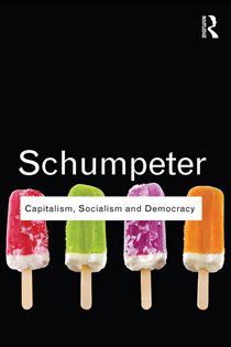 Book cover: Capitalism, Socialism and Democracy, by Joseph A. Schumpeter (preview)