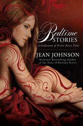 Book cover: Bedtime Stories, by Jean Johnson (preview)