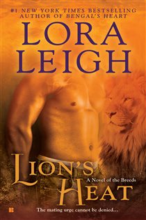 Book cover: Lion's Heat (Book 21 of A Novel of the Breeds) by Lora Leigh (preview)