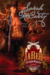 Book cover: Jared (Book 2 of The Shadow Wranglers) by Sarah McCarty (preview)