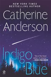 Book cover: Indigo Blue (Book 3 of Comanche) by Catherine Anderson (preview)