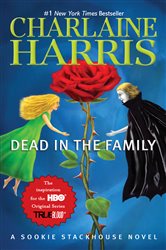 Book cover: Dead in the Family (Book 10 of Sookie Stackhouse/True Blood) by Charlaine Harris (preview)