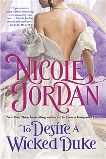 Book cover: To Desire a Wicked Duke (Book 6 of The Courtship Wars) by Nicole Jordan (preview)