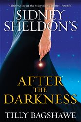 Book cover: Sidney Sheldon's After the Darkness, by Sidney Sheldon (preview)