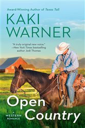 Book cover: Open Country (Book 2 of Western Romance, A) by Kaki Warner (preview)