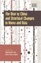 The Rise of China and Structural Changes in Korea and Asia