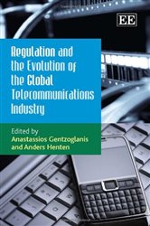 Regulation and the Evolution of the Global Telecommunications Industry