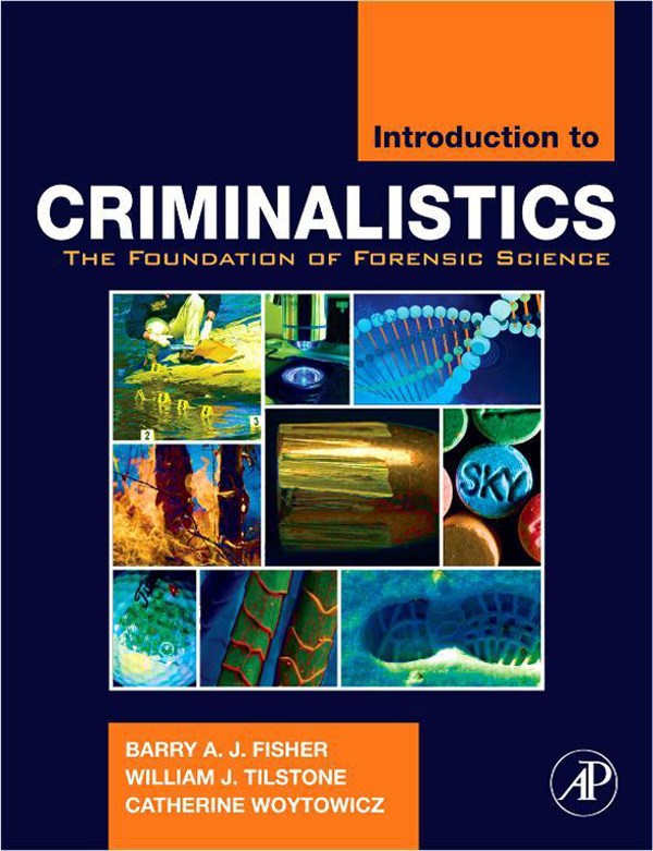 Introduction To Criminalistics By Barry A. J. Fisher (ebook)