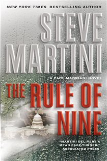 Book cover: The Rule of Nine (Book 11 of Paul Madriani Novels) by Steve Martini (preview)