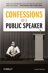 Book cover: Confessions of a Public Speaker, by Scott Berkun (preview)
