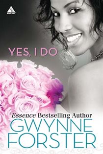 Book cover: Yes, I Do, by Gwynne Forster (preview)