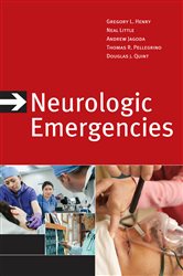 Book cover: Neurologic Emergencies, Third Edition, by Gregory L. Henry (preview)