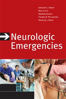 Book cover: Neurologic Emergencies, Third Edition, by Gregory L. Henry (preview)