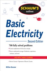 Book cover: Schaum's Outline of Basic Electricity, Second Edition, by Milton Gussow (preview)