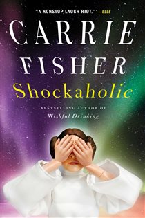 Book cover: Shockaholic, by Carrie Fisher (preview)