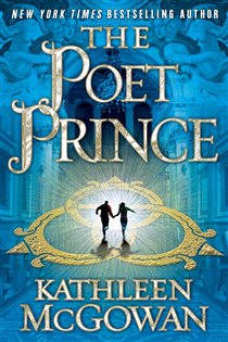 Book cover: The Poet Prince, by Kathleen McGowan (preview)