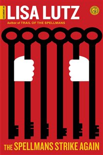 Book cover: The Spellmans Strike Again, by Lisa Lutz (preview)