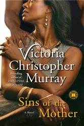Book cover: Sins of the Mother, by Victoria Christopher Murray (preview)