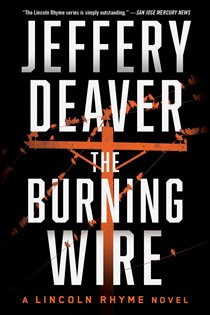 Book cover: The Burning Wire, by Jeffery Deaver (preview)