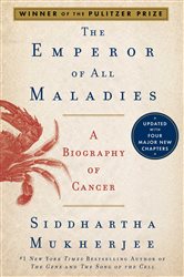 Book cover: The Emperor of All Maladies, by Siddhartha Mukherjee (preview)