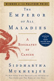 Book cover: The Emperor of All Maladies, by Siddhartha Mukherjee (preview)