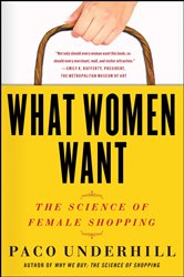 What Women Want: The Global Market Turns Female Friendly