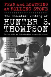 Book cover: Fear and Loathing at Rolling Stone, by Hunter S. Thompson (preview)