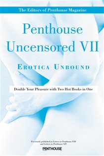 Book cover: Penthouse Uncensored VII (Book 7 of Penthouse Adventures) by Penthouse International (preview)