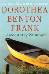 Book cover: Lowcountry Summer, by Dorothea Benton Frank (preview)