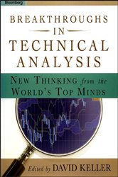 Book cover: Breakthroughs in Technical Analysis, edited by David Keller (preview)