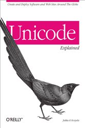 Book cover: Unicode Explained, by Jukka K. Korpela (preview)