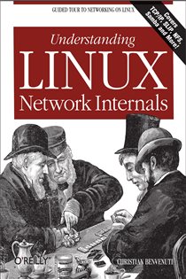 Book cover: Understanding Linux Network Internals, by Christian Benvenuti (preview)