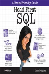 Head First SQL: Your Brain on SQL -- A Learner&#x27;s Guide
