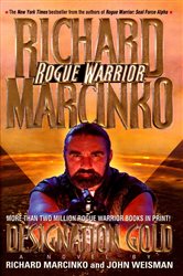 Book cover: Designation Gold Rogue Warrior, by Richard Marcinko (preview)