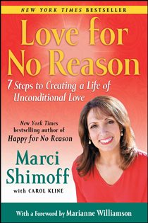 Book cover: Love For No Reason, by Marci Shimoff (preview)