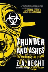 Book cover: Thunder and Ashes, by Z.A. Recht (preview)