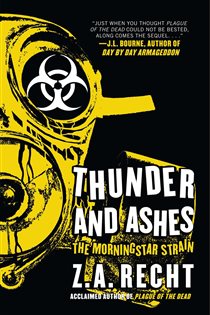 Book cover: Thunder and Ashes, by Z.A. Recht (preview)