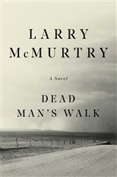 Book cover: Dead Man's Walk, by Larry McMurtry (preview)
