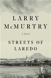 Book cover: Streets Of Laredo, by Larry McMurtry (preview)