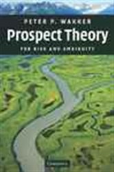 Book cover: Prospect Theory, by Peter P. Wakker (preview)