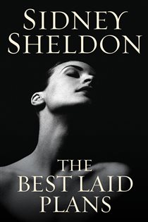 Book cover: The Best Laid Plans, by Sidney Sheldon (preview)