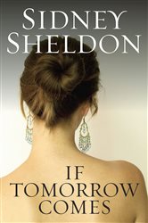 Book cover: If Tomorrow Comes, by Sidney Sheldon (preview)