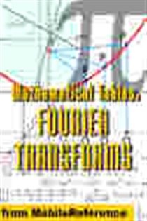 Book cover: Mathematical Tables: Fourier Transforms, by MobileReference (preview)