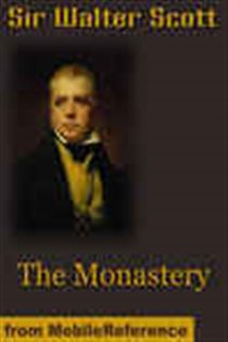 Book cover: The Monastery, by Walter Scott (preview)