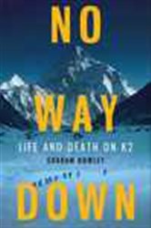 Book cover: No Way Down, by Graham Bowley (preview)