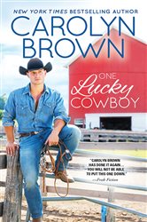 Book cover: One Lucky Cowboy (Book 2 of Lucky Cowboys) by Carolyn Brown (preview)